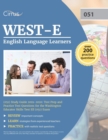 Image for WEST-E English Language Learners (051) Study Guide 2019-2020 : Test Prep and Practice Test Questions for the Washington Educator Skills Test Ell (051) Exam