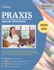 Image for Praxis Special Education Core Knowledge and Applications (5354) Study Guide : Praxis II Special Education Exam Prep for Mild to Moderate (5543), &amp; Severe to Profound Applications (5545)
