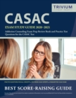 Image for CASAC Exam Study Guide 2020-2021 : Addiction Counseling Exam Prep Review Book and Practice Test Questions for the CASAC Test