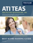 Image for ATI TEAS Practice Test Questions 2020-2021 : TEAS 6 Exam Prep Including 300+ Practice Questions for the Test of Essential Academic Skills, Sixth Edition