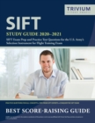 Image for SIFT Study Guide 2020-2021 : SIFT Exam Prep and Practice Test Questions for the U.S. Army&#39;s Selection Instrument for Flight Training Exam