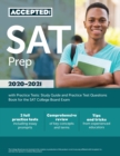 Image for SAT Prep 2020-2021 with Practice Tests : Study Guide and Practice Test Questions Book for the SAT College Board Exam