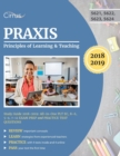 Image for Praxis Principles of Learning and Teaching Study Guide 2018-2019 : All-in-One PLT EC, K-6, 5-9, 7-12 Exam Prep and Practice Test Questions