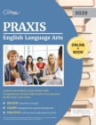 Image for Praxis English Language Arts Content and Analysis (5039) Study Guide : Comprehensive Review with Practice Test Questions for the Praxis 5039 Exam