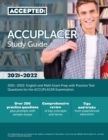 Image for ACCUPLACER Study Guide 2021-2022 : English and Math Exam Prep with Practice Test Questions for the ACCUPLACER Examination