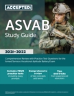 Image for ASVAB Study Guide 2021-2022 : Comprehensive Review with Practice Test Questions for the Armed Services Vocational Aptitude Battery Exam