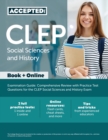 Image for CLEP Social Sciences and History Examination Guide : Comprehensive Review with Practice Test Questions for the CLEP Social Sciences and History Exam