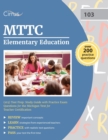 Image for MTTC Elementary Education (103) Test Prep : Study Guide with Practice Exam Questions for the Michigan Test for Teacher Certification