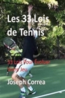 Image for Les 33 Lois de Tennis : 33 Lois Pour Evoluer Votre Jeu