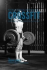 Image for Burn Excess Fat Fast for High Performance Crossfit : Fat Burning Juice Recipes to Help You Look Your Best!