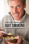 Image for 40 Meal Recipes to Consider after You Quit Smoking : Control the Cravings with Proper Nutrition and a Healthy Diet