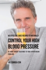Image for 45 Effective Juice Recipes to Naturally Control Your High Blood Pressure