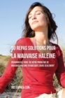 Image for 50 Recettes Contre la Mauvaise Haleine