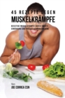 Image for 45 Rezepte gegen Muskelkr?mpfe