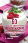 Image for 50 Recetas Para Remover y Prevenir Verrugas y Hongos