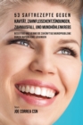Image for 53 Saftrezepte gegen Kavitat, Zahnfleischentzundungen, Zahnausfall und Mundhoehlenkrebs : Beseitige und vermeide zukunftige Mundprobleme durch naturliche Loesungen
