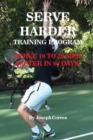 Image for Serve Harder Training Program : Serve 10 to 20 mph faster in 90 days!