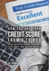 Image for How to Take Your Credit Score from 0 to 800