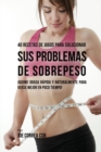 Image for 40 Recetas de Jugos Para Solucionar Sus Problemas de Sobrepeso