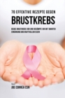 Image for 70 Effektive Rezepte gegen Brustkrebs