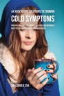Image for 44 Juice Recipe Solutions to Common Cold Symptoms