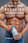 Image for 94 Muscle Cramp Reducing Meal and Juice Recipes : Stop Muscle Cramps Fast by Eating Vitamin Specific Foods