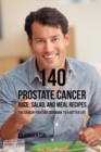 Image for 140 Prostate Cancer Juice, Salad, and Meal Recipes