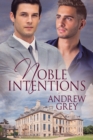 Image for Noble Intentions