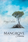 Image for Mangrove Stories