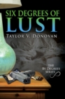Image for Six Degrees of Lust