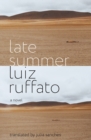 Image for Late summer  : a novel