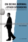 Image for On Being Normal and Other Disorders