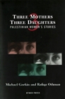 Image for Three Mothers, Three Daughters