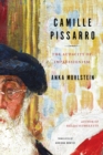 Image for Camille Pissarro : The Audacity of Impressionism