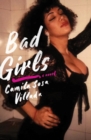 Image for Bad girls  : a novel