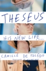Image for Theseus, his new life