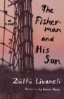 Image for The Fisherman And His Son : A Novel