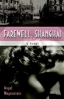 Image for Farewell, Shanghai  : a novel