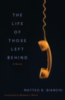 Image for The Life of Those Left Behind