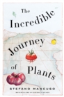 Image for The incredible journey of plants