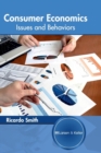 Image for Consumer Economics: Issues and Behaviors