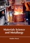 Image for Materials Science and Metallurgy