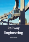 Image for Railway Engineering
