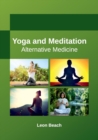 Image for Yoga and Meditation: Alternative Medicine
