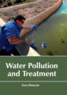 Image for Water Pollution and Treatment