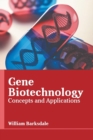 Image for Gene Biotechnology: Concepts and Applications