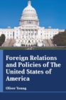 Image for Foreign Relations and Policies of the United States of America