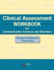 Image for Clinical Assessment Workbook for Communication Sciences and Disorders