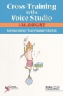 Image for Cross-Training in the Voice Studio
