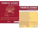 Image for Phonetic Science for Clinical Practice Bundle : (Textbook &amp; Workbook)